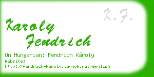 karoly fendrich business card